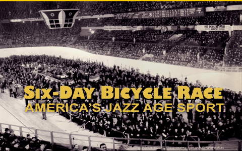 Six Day Bicycle Race